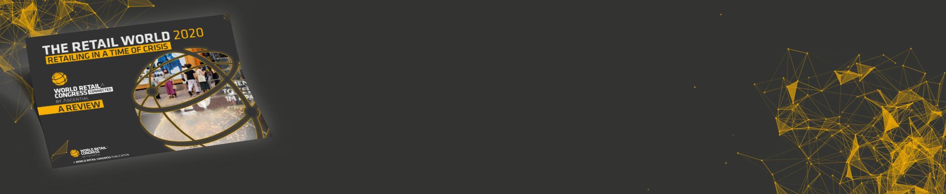 ISSUE EIGHT: RETAILING IN A TIME OF CRISIS